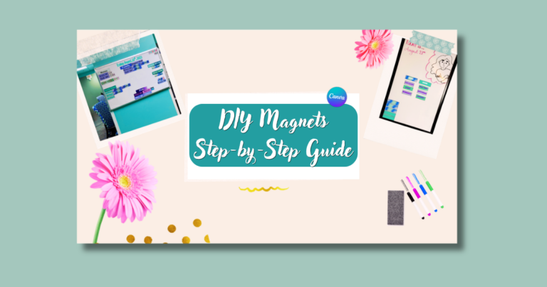 DIY magnet supplies step-by-step guide blog cover image showing magnetic boards, markers, and craft materials